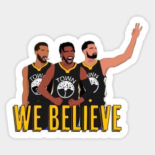 We Believe Sticker